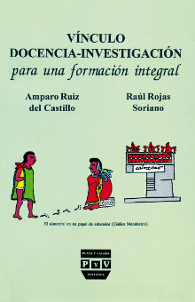 portada libro Vínculo docencia-investigación raúl rojas soriano