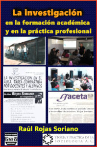 investigacion formacion academica practica profesional raul rojas soriano