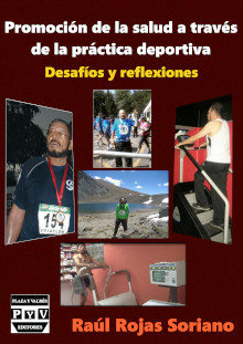 Promoción de la salud a través de la práctica deportiva raul rojas soriano